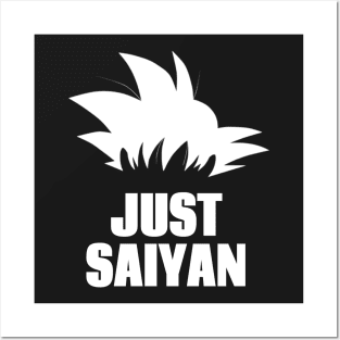 Just Saiyan Posters and Art